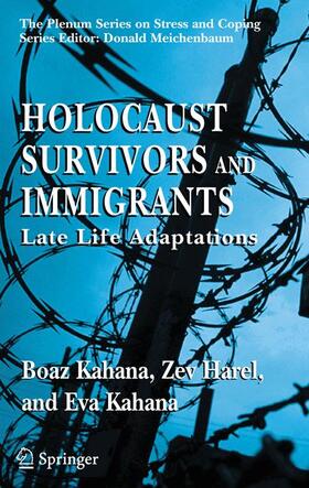 Kahana / Harel |  Holocaust Survivors and Immigrants | Buch |  Sack Fachmedien