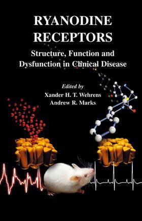 Marks / Wehrens |  Ryanodine Receptors | Buch |  Sack Fachmedien