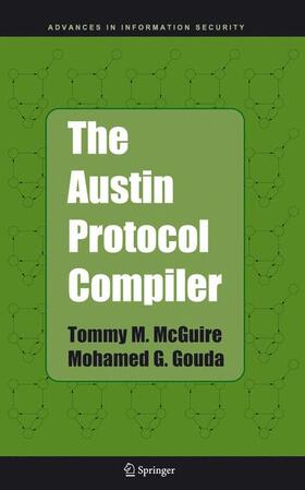 McGuire / Gouda |  The Austin Protocol Compiler | Buch |  Sack Fachmedien