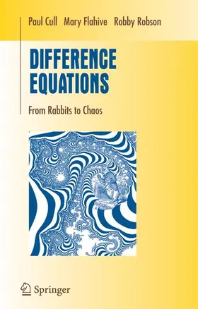 Cull / Robson / Flahive |  Difference Equations | Buch |  Sack Fachmedien