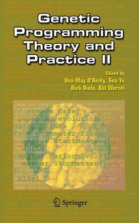 O'Reilly / Yu / Riolo |  Genetic Programming Theory and Practice II | Buch |  Sack Fachmedien