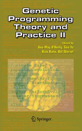 O'Reilly / Yu / Riolo |  Genetic Programming Theory and Practice II | eBook | Sack Fachmedien