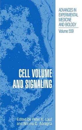 Lauf / Adragna |  Cell Volume and Signaling | Buch |  Sack Fachmedien