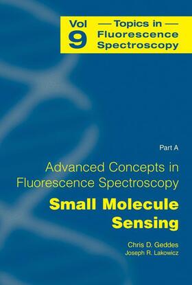 Lakowicz / Geddes |  Advanced Concepts in Fluorescence Sensing | Buch |  Sack Fachmedien