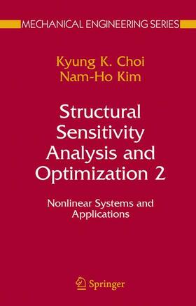 Choi / Kim |  Structural Sensitivity Analysis and Optimization 2 | Buch |  Sack Fachmedien