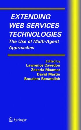 Cavedon / Maamar / Martin |  Extending Web Services Technologies | Buch |  Sack Fachmedien