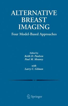 Paulsen / Gilman / Meaney |  Alternative Breast Imaging | Buch |  Sack Fachmedien