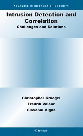 Kruegel / Valeur / Vigna |  Intrusion Detection and Correlation | Buch |  Sack Fachmedien