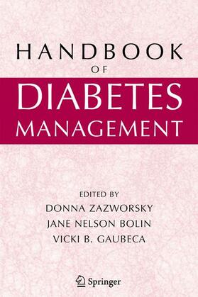 Zazworsky / Bolin / Gaubeca |  Handbook of Diabetes Management | Buch |  Sack Fachmedien