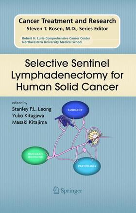 Leong / Kitagawa / Kitajima |  Selective Sentinel Lymphadenectomy for Human Solid Cancer | Buch |  Sack Fachmedien