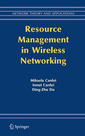 Cardei / Du |  Resource Management in Wireless Networking | Buch |  Sack Fachmedien