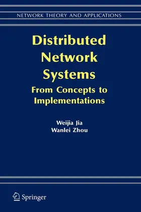 Jia / Zhou |  Distributed Network Systems | eBook | Sack Fachmedien