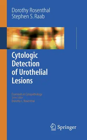 Raab / Rosenthal |  Cytologic Detection of Urothelial Lesions | Buch |  Sack Fachmedien