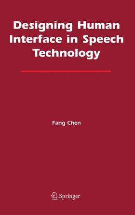 Chen |  Designing Human Interface in Speech Technology | Buch |  Sack Fachmedien