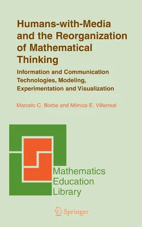 Borba / Villarreal |  Humans-with-Media and the Reorganization of Mathematical Thinking | eBook | Sack Fachmedien