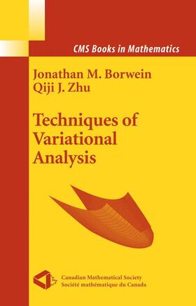 Borwein / Zhu |  Techniques of Variational Analysis | Buch |  Sack Fachmedien