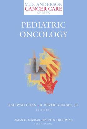 Chan / Raney, Jr |  Pediatric Oncology | Buch |  Sack Fachmedien