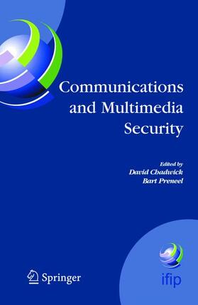 Chadwick / Preneel |  Communications and Multimedia Security | Buch |  Sack Fachmedien