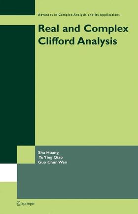 Huang / Qiao / Wen |  Real and Complex Clifford Analysis | Buch |  Sack Fachmedien