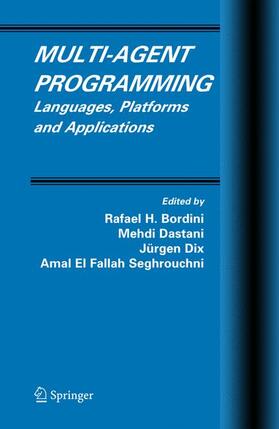 Bordini / El Fallah Seghrouchni / Dastani |  Multi-Agent Programming | Buch |  Sack Fachmedien