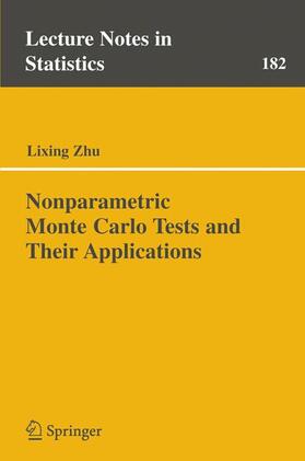 Zhu |  Nonparametric Monte Carlo Tests and Their Applications | Buch |  Sack Fachmedien