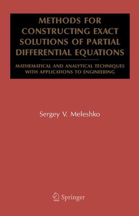 Meleshko |  Methods for Constructing Exact Solutions of Partial Differential Equations | Buch |  Sack Fachmedien