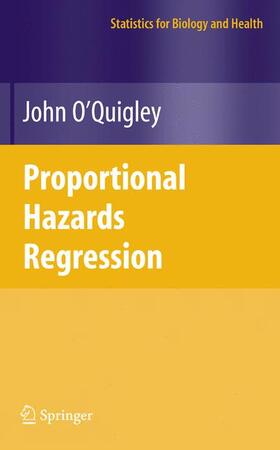 O'Quigley |  Proportional Hazards Regression | Buch |  Sack Fachmedien