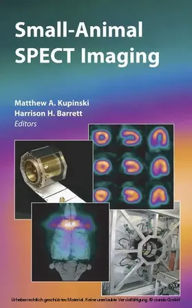 Kupinski / Barrett |  Small-Animal SPECT Imaging | eBook | Sack Fachmedien