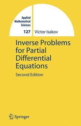 Isakov |  Inverse Problems for Partial Differential Equations | Buch |  Sack Fachmedien