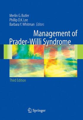 Butler / Lee / Whitman |  Management of Prader-Willi Syndrome | Buch |  Sack Fachmedien