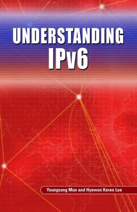 Lee / Mun |  Understanding IPv6 | Buch |  Sack Fachmedien