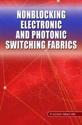 Kabacinski |  Nonblocking Electronic and Photonic Switching Fabrics | Buch |  Sack Fachmedien