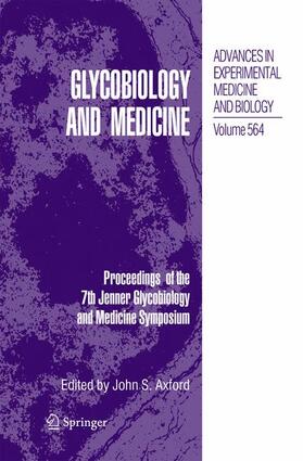 Axford |  Glycobiology and Medicine | Buch |  Sack Fachmedien