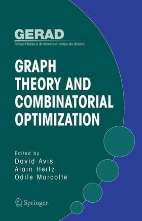 Avis / Marcotte / Hertz |  Graph Theory and Combinatorial Optimization | Buch |  Sack Fachmedien