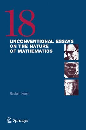 Hersh |  18 Unconventional Essays on the Nature of Mathematics | Buch |  Sack Fachmedien