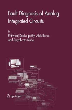 Kabisatpathy / Barua / Sinha |  Fault Diagnosis of Analog Integrated Circuits | Buch |  Sack Fachmedien
