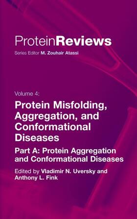 Uversky / Fink |  Protein Misfolding, Aggregation and Conformational Diseases | Buch |  Sack Fachmedien