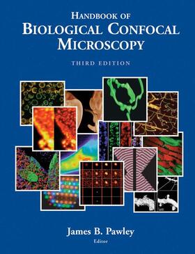 Pawley |  Handbook of Biological Confocal Microscopy | Buch |  Sack Fachmedien