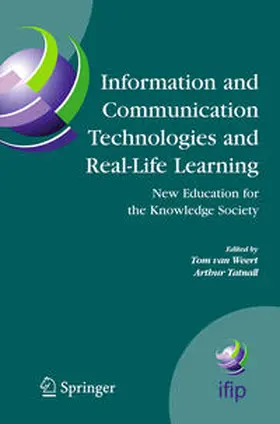 van Weert / Tatnall |  Information and Communication Technologies and Real-Life Learning | eBook | Sack Fachmedien