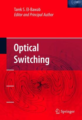 El-Bawab |  Optical Switching | Buch |  Sack Fachmedien