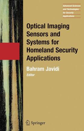 Javidi |  Optical Imaging Sensors and Systems for Homeland Security Applications | Buch |  Sack Fachmedien