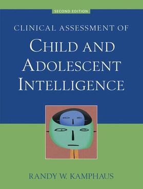 Kamphaus |  Clinical Assessment of Child and Adolescent Intelligence | Buch |  Sack Fachmedien