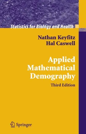 Keyfitz / Caswell |  Applied Mathematical Demography | eBook | Sack Fachmedien