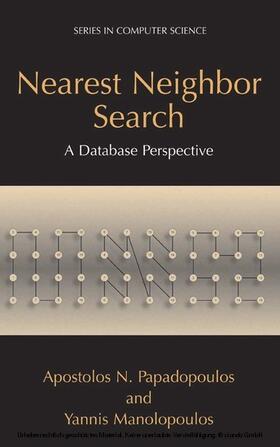 Papadopoulos / Manolopoulos |  Nearest Neighbor Search: | eBook | Sack Fachmedien