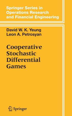 Yeung / Petrosjan |  Cooperative Stochastic Differential Games | eBook | Sack Fachmedien