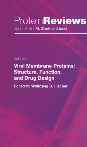 Fischer |  Viral Membrane Proteins: Structure, Function, and Drug Design | eBook | Sack Fachmedien