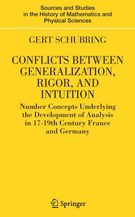 Schubring |  Conflicts Between Generalization, Rigor, and Intuition | eBook | Sack Fachmedien