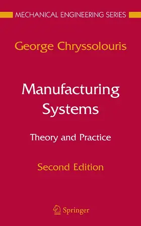 Chryssolouris |  Manufacturing Systems: Theory and Practice | eBook | Sack Fachmedien