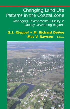 Kleppel / Rawson / DeVoe |  Changing Land Use Patterns in the Coastal Zone | Buch |  Sack Fachmedien