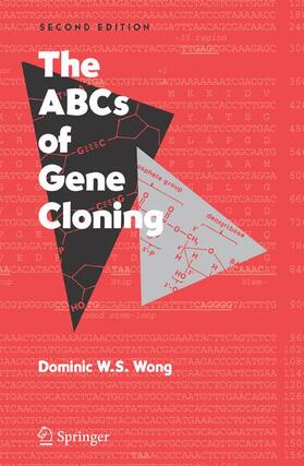 Wong |  The ABCs of Gene Cloning | Buch |  Sack Fachmedien